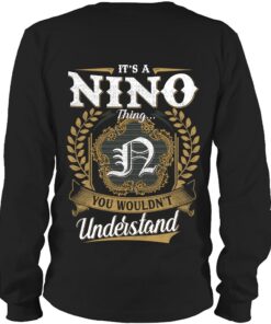 It's NINO Thing You Wouldn't Understand D91