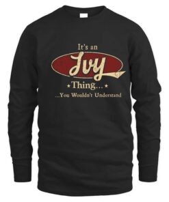 It's IVY Thing You Wouldn't Understand D1