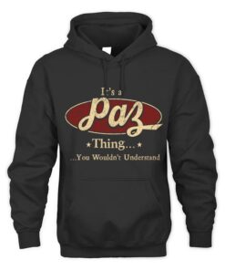 It's PAZ Thing You Wouldn't Understand D1