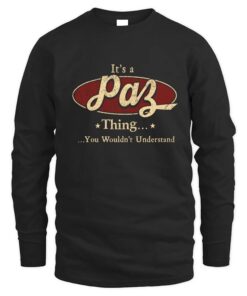 It's PAZ Thing You Wouldn't Understand D1