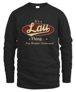 It's LAU Thing You Wouldn't Understand D1
