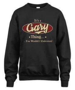 It's GARY Thing You Wouldn't Understand D1