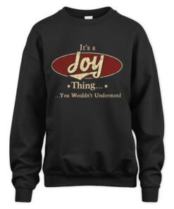 It's JOY Thing You Wouldn't Understand D1