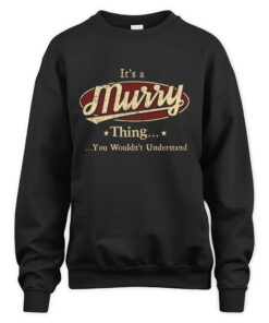 It's MURRY Thing You Wouldn't Understand D1