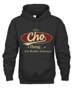 It's CHO Thing You Wouldn't Understand D1