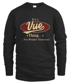 It's VUE Thing You Wouldn't Understand D1