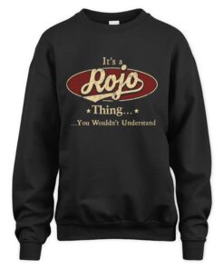 It's ROJO Thing You Wouldn't Understand D1