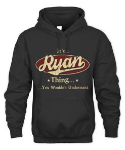 It's RYAN Thing You Wouldn't Understand D1