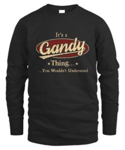 It's GANDY Thing You Wouldn't Understand D1