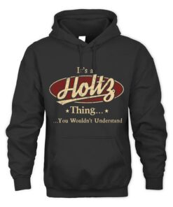 It's HOLTZ Thing You Wouldn't Understand D1