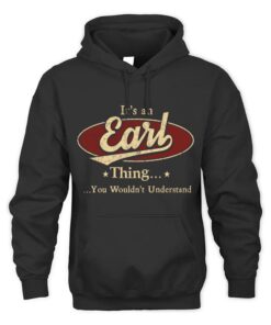 It's EARL Thing You Wouldn't Understand D1