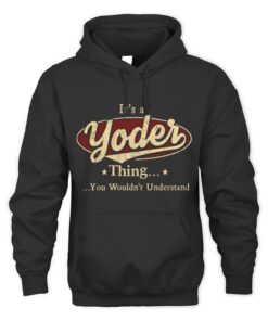 It's YODER Thing You Wouldn't Understand D1