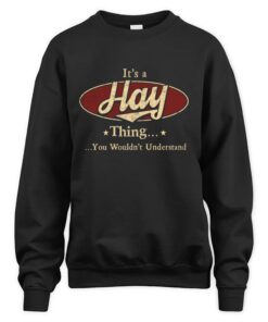 It's HAY Thing You Wouldn't Understand D1