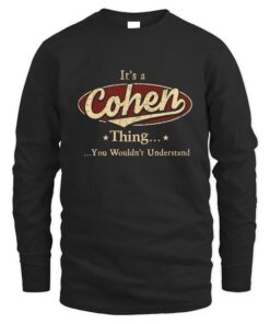 It's COHEN Thing You Wouldn't Understand D1