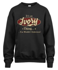 It's IVORY Thing You Wouldn't Understand D1