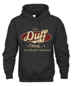 It's DUFF Thing You Wouldn't Understand D1