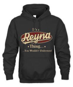 It's REYNA Thing You Wouldn't Understand D1