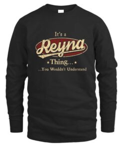 It's REYNA Thing You Wouldn't Understand D1