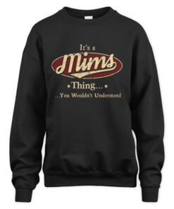 It's MIMS Thing You Wouldn't Understand D1
