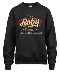 It's ROBY Thing You Wouldn't Understand D1