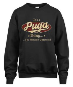 It's PUGA Thing You Wouldn't Understand D1