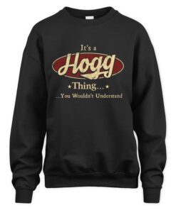 It's HOGG Thing You Wouldn't Understand D1