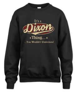It's DIXON Thing You Wouldn't Understand D1