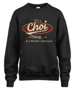 It's CHOI Thing You Wouldn't Understand D1
