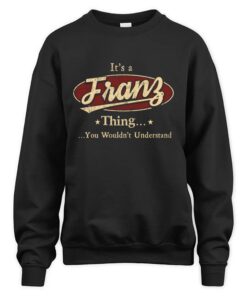 It's FRANZ Thing You Wouldn't Understand D1