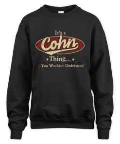 It's COHN Thing You Wouldn't Understand D1