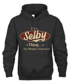 It's SELBY Thing You Wouldn't Understand D1