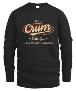 It's CRUM Thing You Wouldn't Understand D1