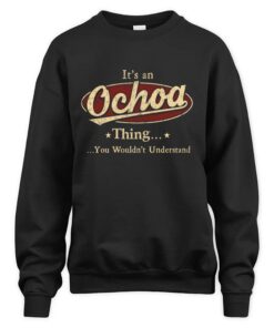 It's OCHOA Thing You Wouldn't Understand D1
