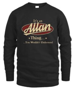 It's ALLAN Thing You Wouldn't Understand D1