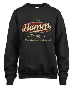 It's HAMM Thing You Wouldn't Understand D1