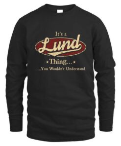 It's LUND Thing You Wouldn't Understand D1