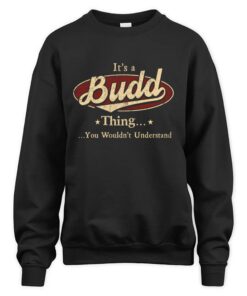 It's BUDD Thing You Wouldn't Understand D1