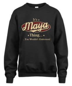 It's MAYA Thing You Wouldn't Understand D1