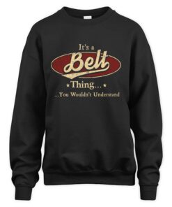 It's BELT Thing You Wouldn't Understand D1