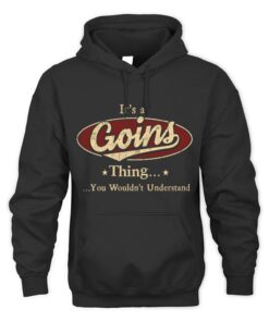 It's GOINS Thing You Wouldn't Understand D1