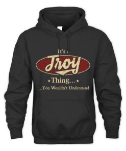 It's TROY Thing You Wouldn't Understand D1