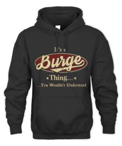 It's BURGE Thing You Wouldn't Understand D1