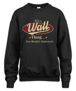 It's WALL Thing You Wouldn't Understand D1