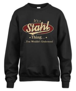 It's STAHL Thing You Wouldn't Understand D1