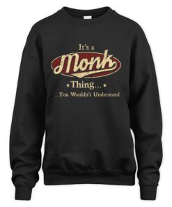 It's MONK Thing You Wouldn't Understand D1