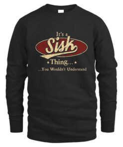 It's SISK Thing You Wouldn't Understand D1