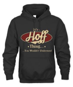 It's HOFF Thing You Wouldn't Understand D1