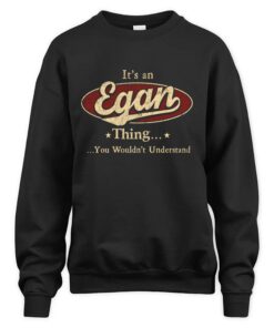 It's EGAN Thing You Wouldn't Understand D1