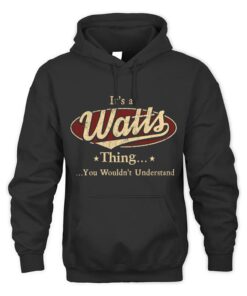 It's WATTS Thing You Wouldn't Understand D1