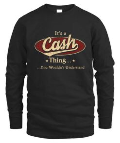 It's CASH Thing You Wouldn't Understand D1